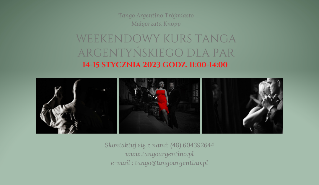 14-15 stycznia 2023 – Weekendowy kurs tanga argentyńskiego dla początkujących- par