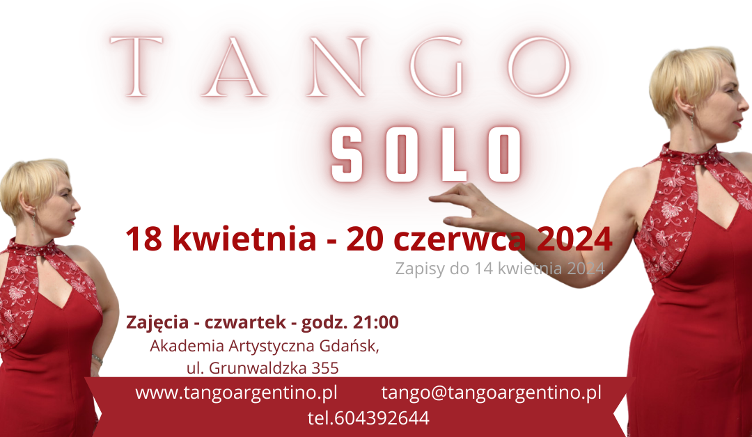 Kurs Tango solo dla pań- 18 kwietnia – 20 czerwca 2024