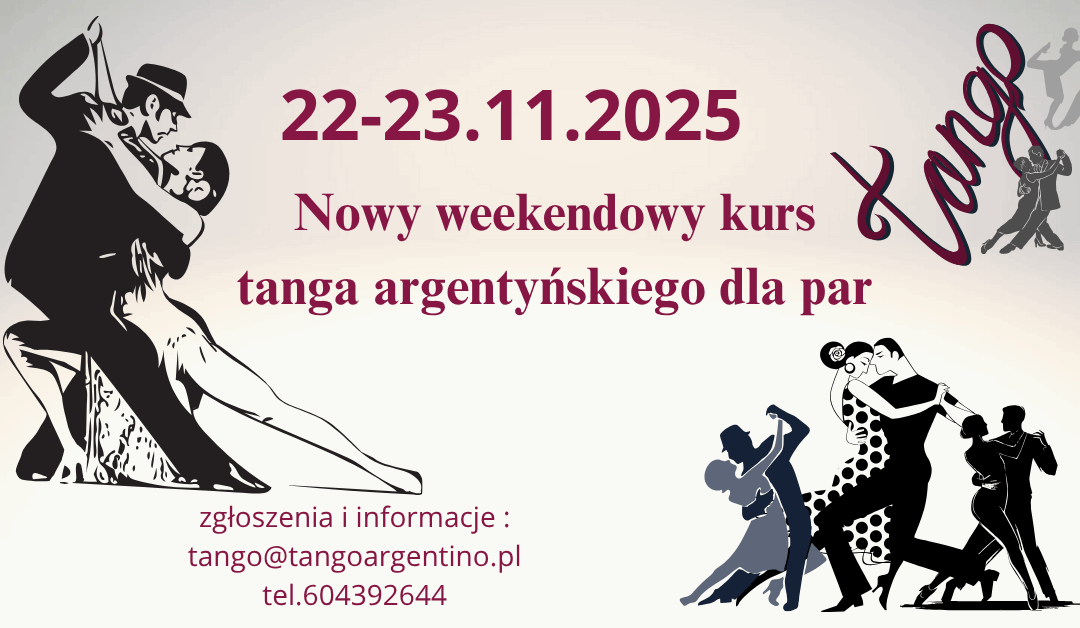 22-23 listopada 2025 – weekendowy kurs tanga argentyńskiego dla początkujących – pary