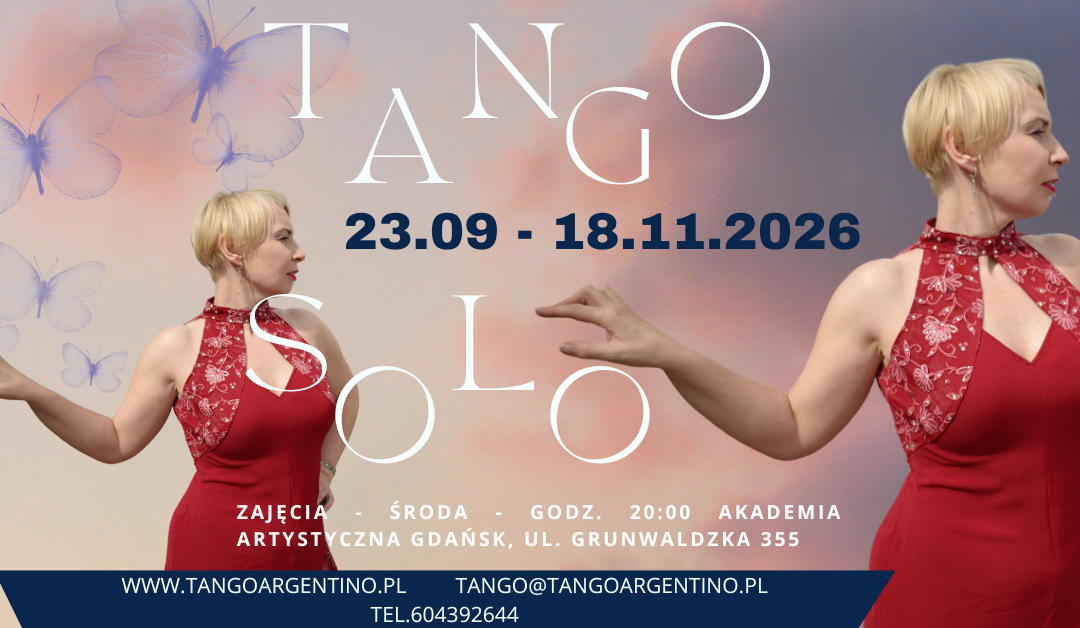 23 września -18 listopada – Kurs tanga solo dla pań -zajęcia Środa godz. 20:00